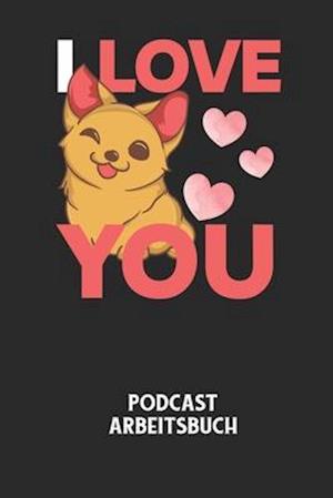 I LOVE YOU - Podcast Arbeitsbuch