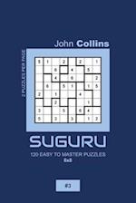 Suguru - 120 Easy To Master Puzzles 8x8 - 3