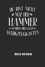 DU BIST NICHT NUR DER HAMMER SONDERN DER GANZE WERKZEUGKASTEN - Buch Review