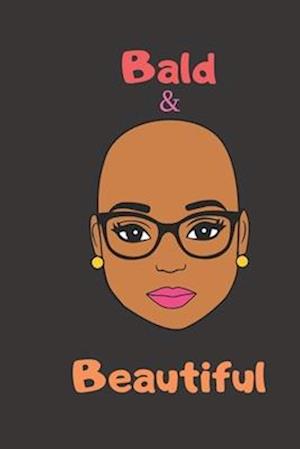 Bald & Beautiful