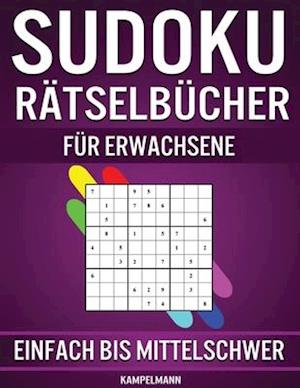 Sudoku Rätselbücher für Erwachsene Einfach bis Mittelschwer