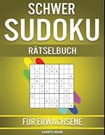 Schwer Sudoku Rätselbuch für Erwachsene
