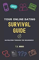 Your Online Dating Survival Guide