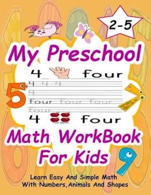 My Preschool Math WorkBook For Kids