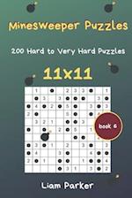 Minesweeper Puzzles - 200 Hard to Very Hard Puzzles 11x11 Book 6