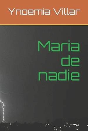 Maria de nadie