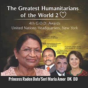 The Greatest Humanitarians of the World 2