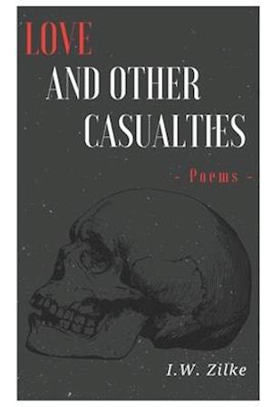 Love and Other Casualties