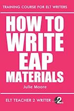 How To Write EAP Materials