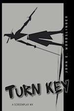 Turn Key