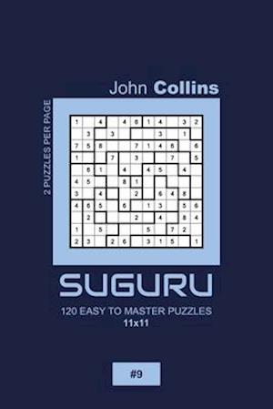 Suguru - 120 Easy To Master Puzzles 11x11 - 9