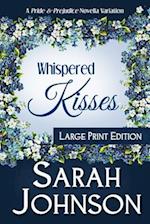 Whispered Kisses