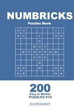 Numbricks Puzzles Book - 200 Easy to Master Puzzles 9x9 (Volume 10)