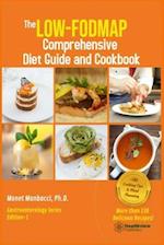 The Low-FODMAP Comprehensive Diet Guide and Cookbook