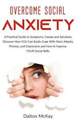 Overcome Social Anxiety