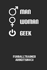 MAN WOMAN GEEK - Fußballtrainer Arbeitsbuch