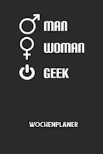 MAN WOMAN GEEK - Wochenplaner