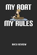 MY BOAT MY RULES - Buch Review