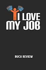 I LOVE MY JOB - Buch Review