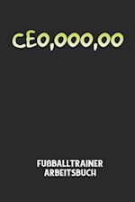 CEO, OOO, OO - Fußballtrainer Arbeitsbuch