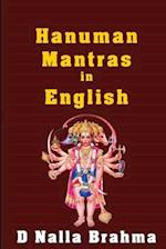 Hanuman Mantras in English: Hanuman Chalisa,Beeja Mantras, and More.. 