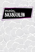 Mein Backbüchlein