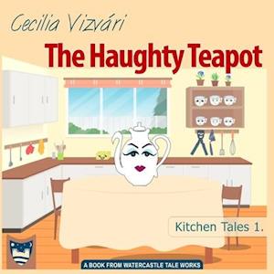 The Haughty Teapot