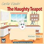 The Haughty Teapot