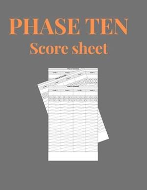 Phase Ten Score Sheets