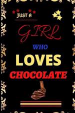 just a girl who love chocolate