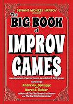 The Big Book of Improv Games: A compendium of performance-based short-form games 