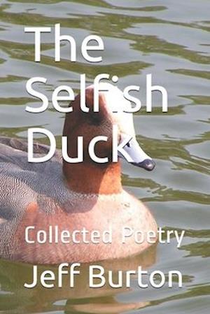 The Selfish Duck