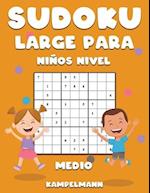 Sudoku Large Para Niños Nivel Medio