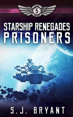 Starship Renegades