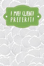 I miei clienti preferiti