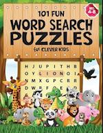 101 Fun Word Search Puzzles for Clever Kids 4-8