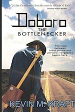 Doboro the Bottlenecker