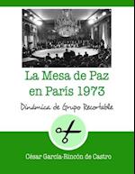 La mesa de paz en París 1973