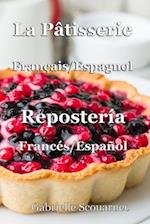 La Pâtisserie Français / Espagnol