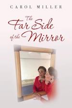 The Far Side of the Mirror