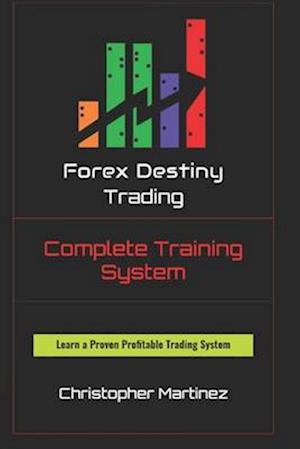 Forex Destiny Trading Complete Training System