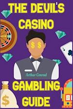 The Devil's Casino Gambling Guide