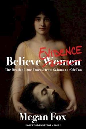 Believe Evidence