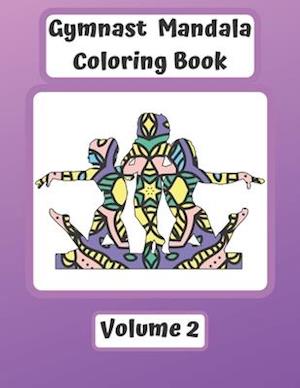 Gymnast Mandala Coloring Book Volume 2