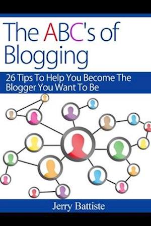 The ABC's of Blogging