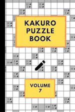 Kakuro Puzzle Book Volume 7