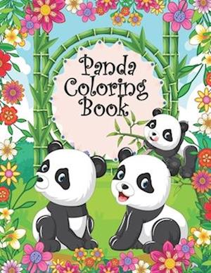 Panda Coloring Book: A Panda Coloring Book for panda lovers, Ages 2-4, 4-8 (49 pages 8.5" X 11")