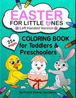 Easter For Little Ones - Left Handed Edition