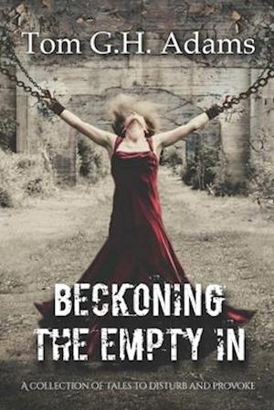 Beckoning The Empty In