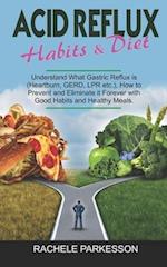Acid Reflux Habits E Diet